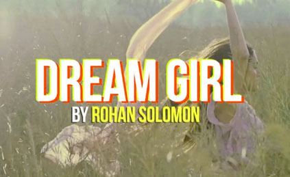 Dream Girl | Music Video | Rohan Solomon thumbnail