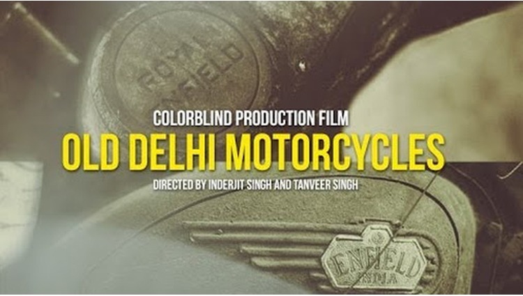 Old Delhi Motorcycles | The Film thumbnail